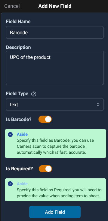 add a new field to the non template based sheet on the mobile app, such as a Barcode field, choose text as the data type.